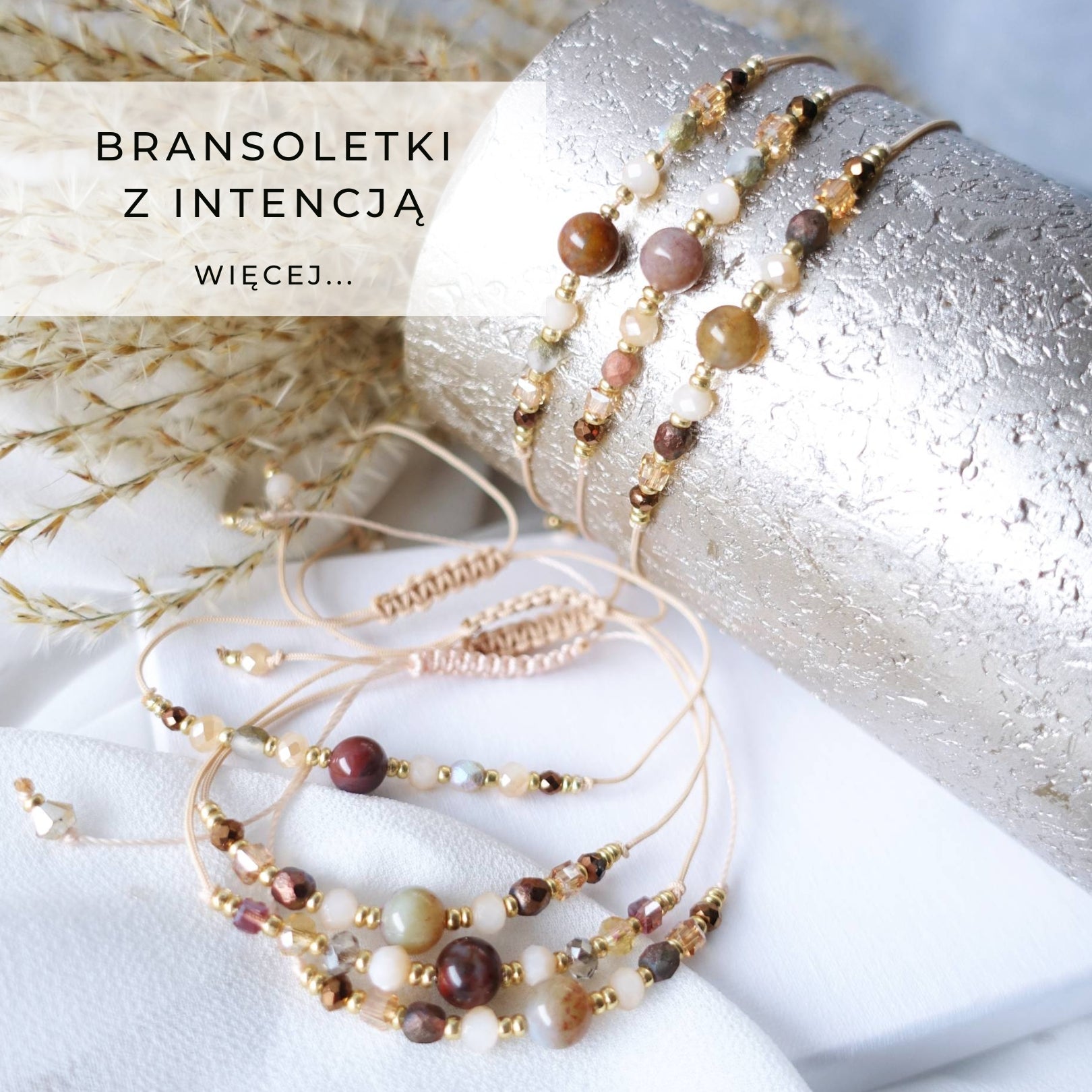 Bransoletki z intencją